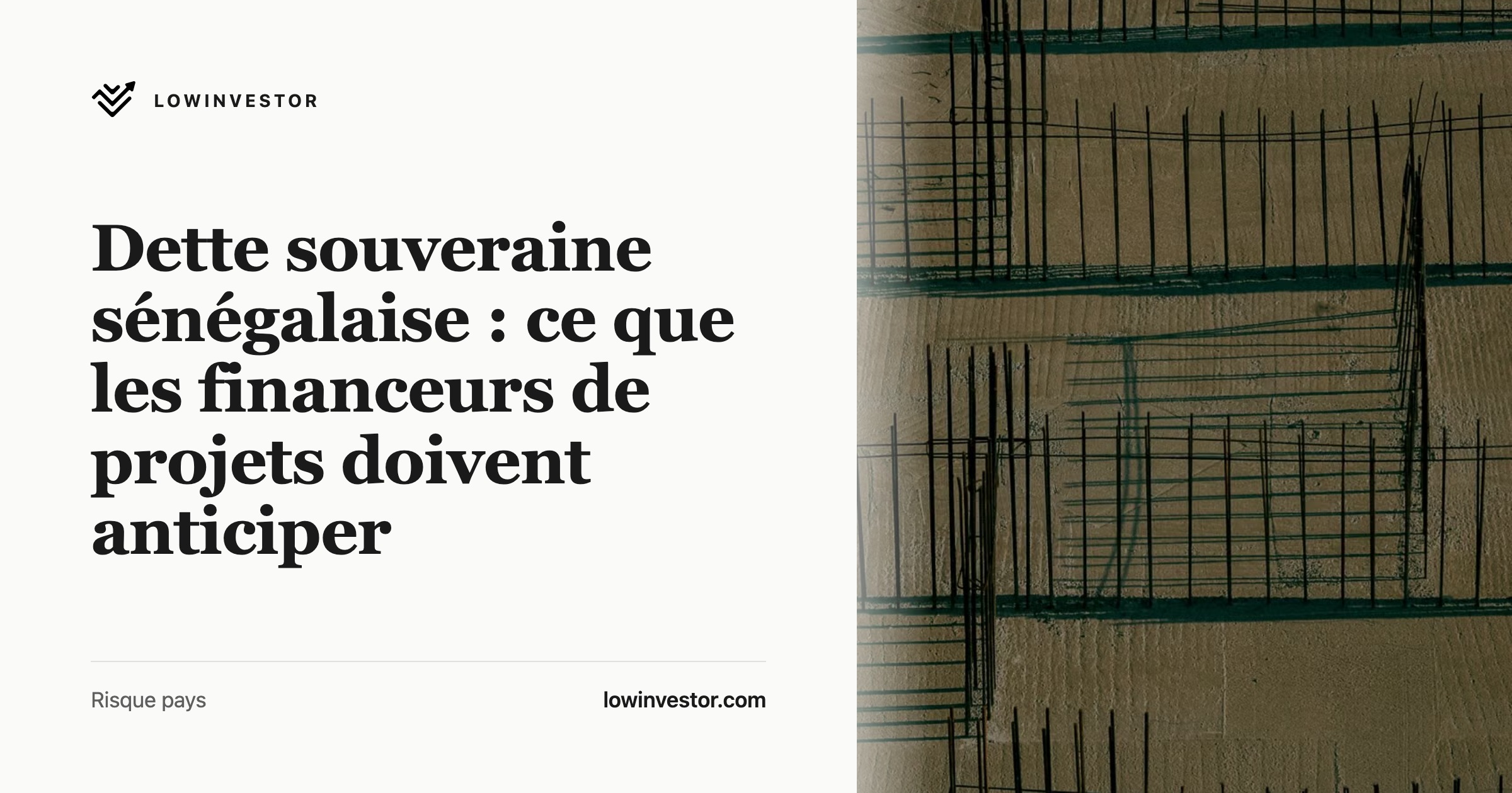 Dette souveraine sénégalaise : ce que les financeurs de projets doivent anticiper