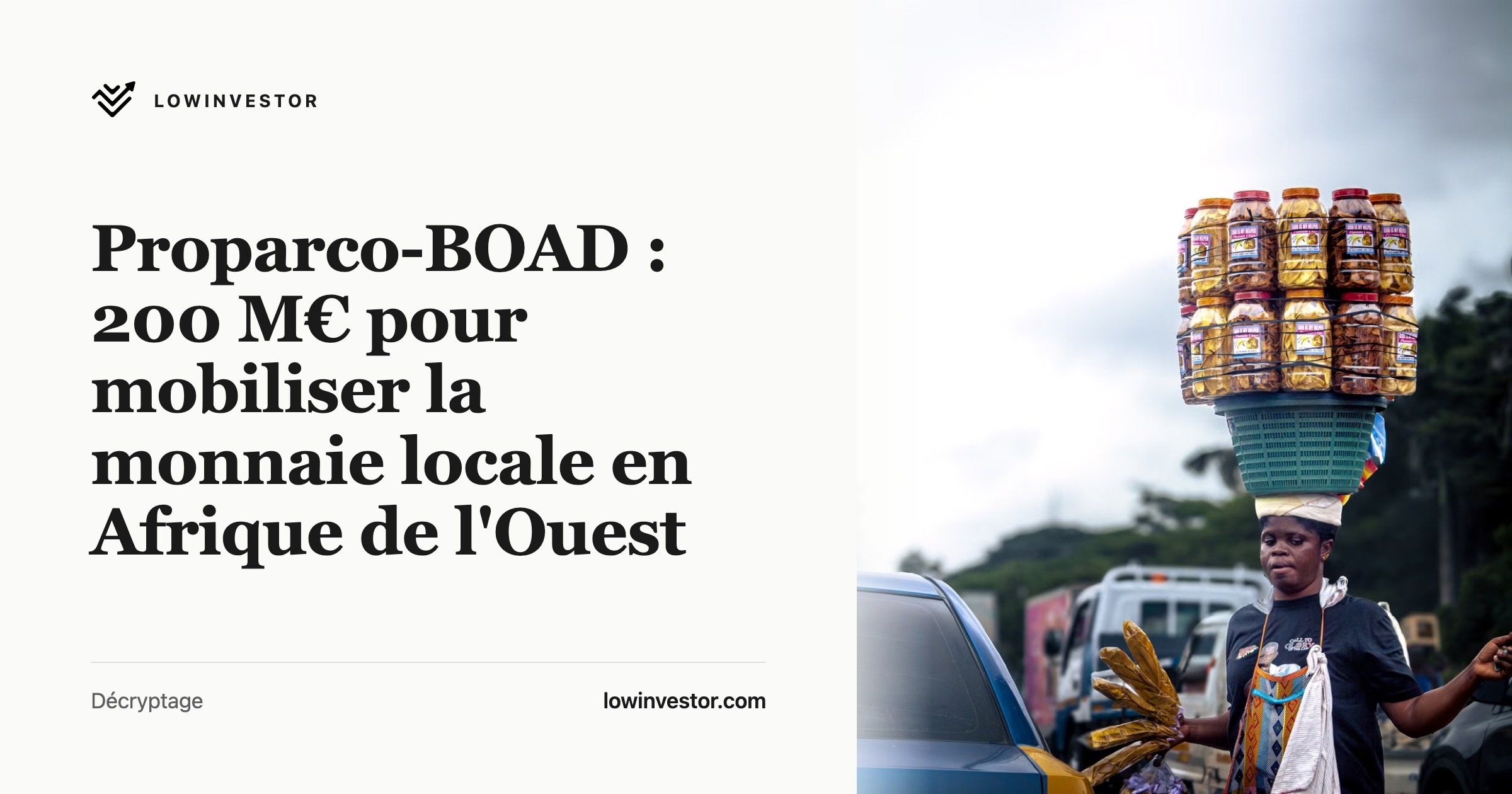 Proparco-BOAD : 200 M€ pour mobiliser la monnaie locale en Afrique de l'Ouest