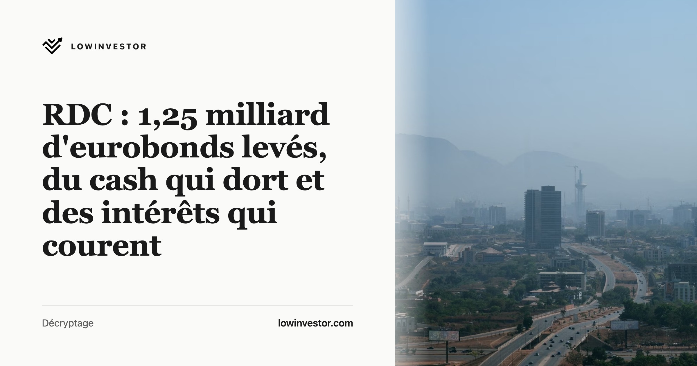 RDC : 1,25 milliard d'eurobonds levés, du cash qui dort et des intérêts qui courent
