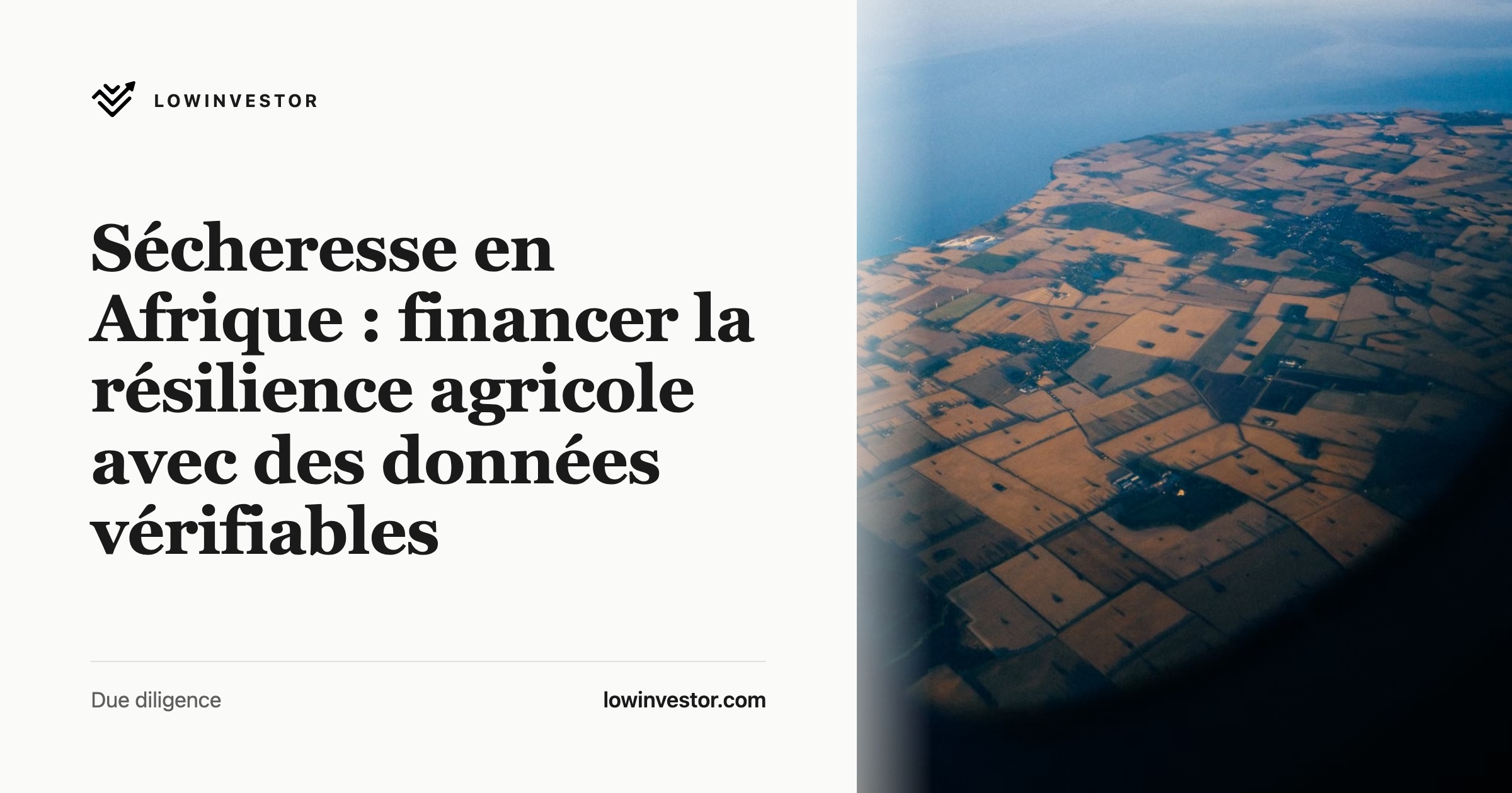 Sécheresse en Afrique : financer la résilience agricole avec des données vérifiables