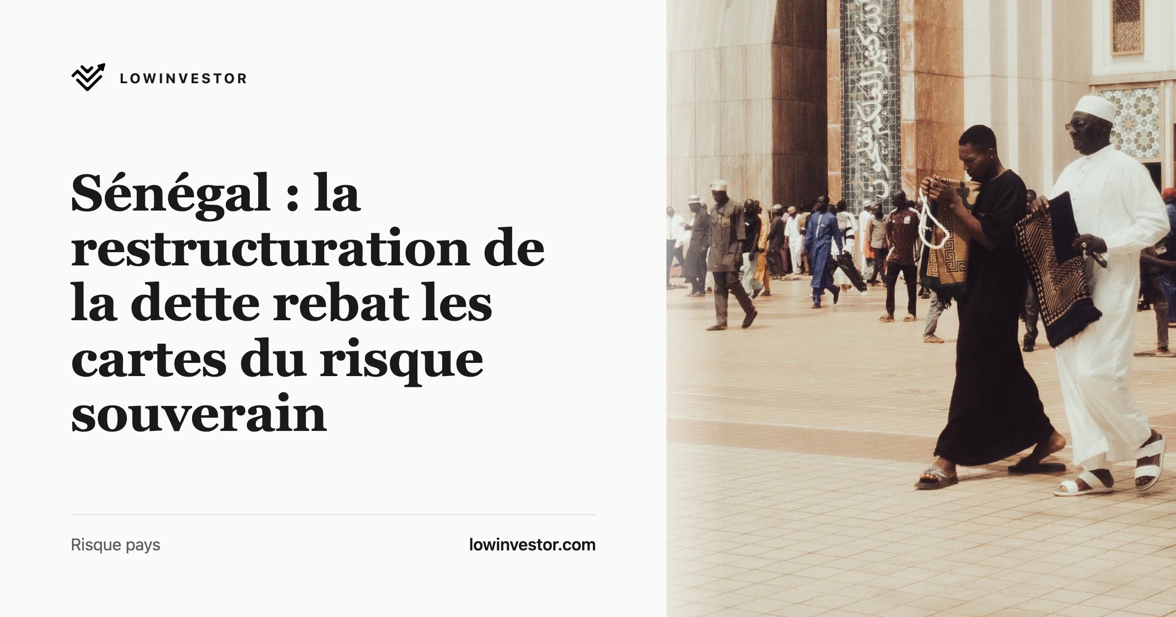 Sénégal : la restructuration de la dette rebat les cartes du risque souverain